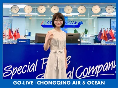 Go-live | Chongqing Air & Ocean office